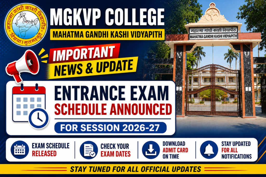 Entrance Exam Schedule Announced for Session 2026-27